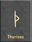 Thurisaz – Norse Runes Examined in Depth